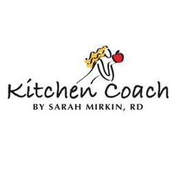 KITCHEN COACH BY SARAH MIRKIN, RD