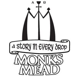 M MONKS MEAD A STORY IN EVERY DROP