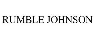 RUMBLE JOHNSON