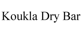 KOUKLA DRY BAR