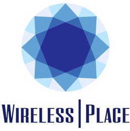 WIRELESS PLACE