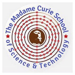 THE MADAME CURIE SCHOOL OF SCIENCE & TECHNOLOGY