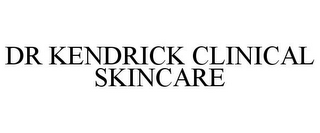 DR KENDRICK CLINICAL SKINCARE