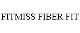 FITMISS FIBER FIT