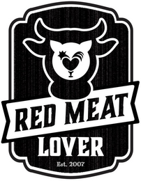 RED MEAT LOVER EST. 2007