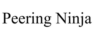PEERING NINJA