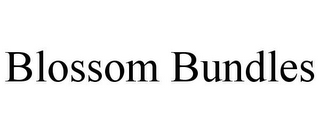 BLOSSOM BUNDLES