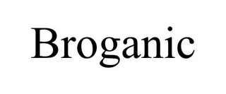 BROGANIC