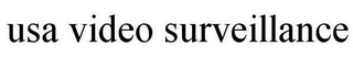 USA VIDEO SURVEILLANCE
