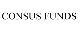 CONSUS FUNDS