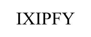 IXIPFY