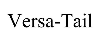 VERSA-TAIL