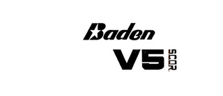 BADEN V5 S.C.O.R.