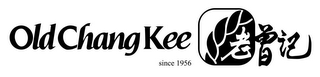 OLD CHANG KEE SINCE 1956