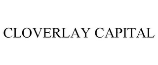 CLOVERLAY CAPITAL