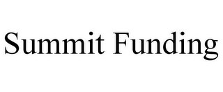 SUMMIT FUNDING