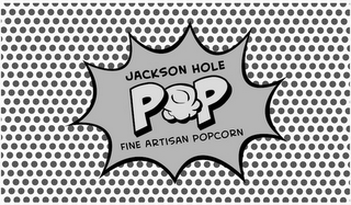 JACKSON HOLE POP FINE ARTISAN POPCORN