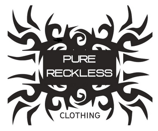 PURE RECKLESS CLOTHING