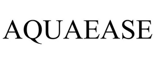 AQUAEASE