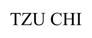 TZU CHI