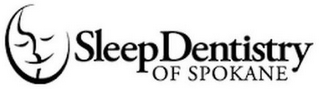 SLEEP DENTISTRY OF SPOKANE