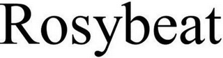 ROSYBEAT