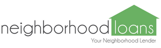 NEIGHBORHOOD LOANS YOUR NEIGHBORHOOD LENDER