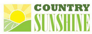 COUNTRY SUNSHINE