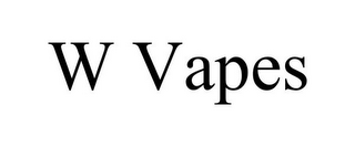 W VAPES