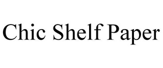 CHIC SHELF PAPER