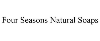 FOUR SEASONS NATURAL SOAPS