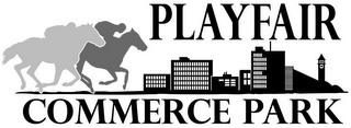 PLAYFAIR COMMERCE PARK