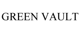 GREEN VAULT