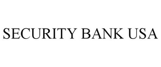 SECURITY BANK USA