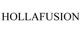HOLLAFUSION