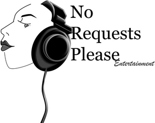 NO REQUESTS PLEASE