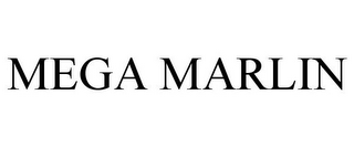 MEGA MARLIN