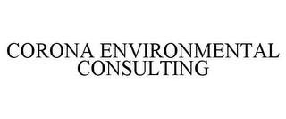 CORONA ENVIRONMENTAL CONSULTING