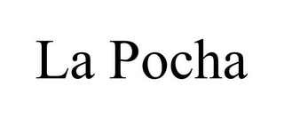 LA POCHA