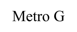 METRO G