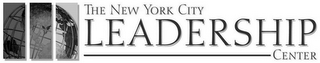 THE NEW YORK CITY LEADERSHIP CENTER