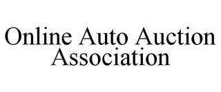 ONLINE AUTO AUCTION ASSOCIATION