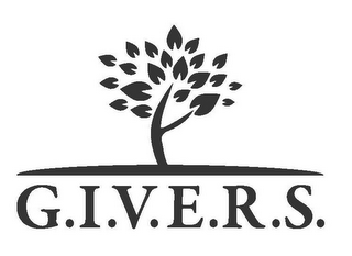 G.I.V.E.R.S.