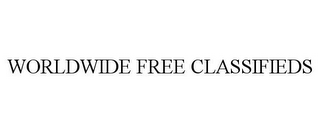 WORLDWIDE FREE CLASSIFIEDS
