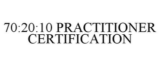 70:20:10 PRACTITIONER CERTIFICATION