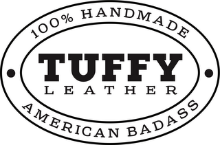 TUFFY LEATHER 100% HANDMADE AMERICAN BADASS