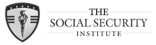 THE SOCIAL SECURITY INSTITUTE