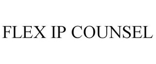 FLEX IP COUNSEL