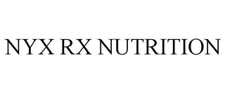 NYX RX NUTRITION