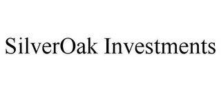 SILVEROAK INVESTMENTS